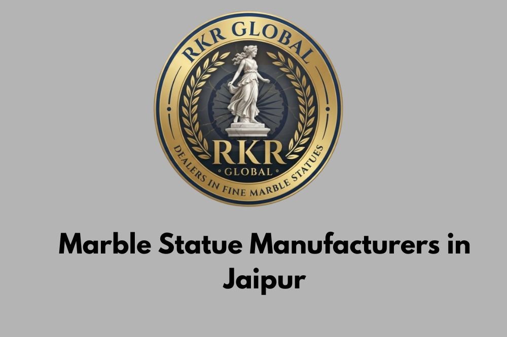 Marble Statue Manufacturers in Jaipur: Types, Custom Designs, Quality & Buying Guide